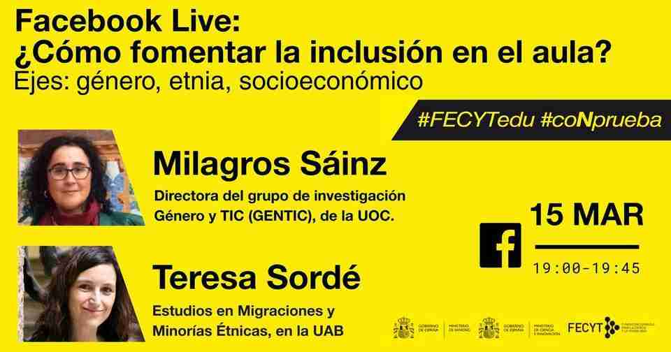 ¿Cómo fomentar la inclusión en el aula? Ejes: género, etnia, nivel socioeconómico. #FECYTEdu
